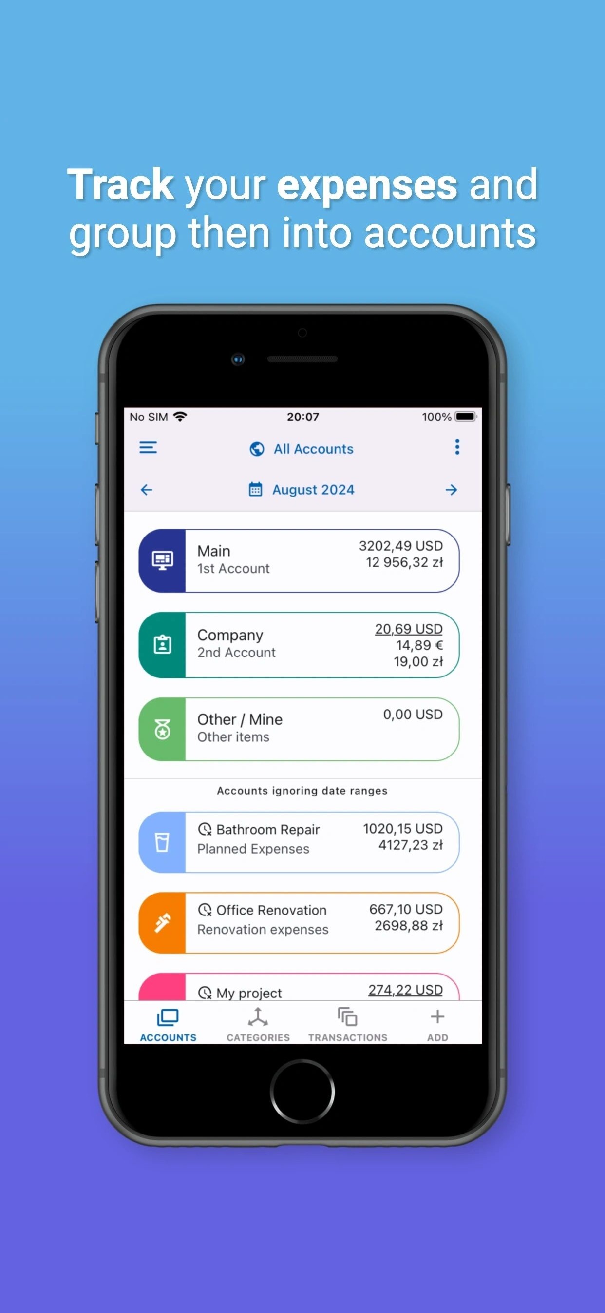 Track your expenses and group them into accounts